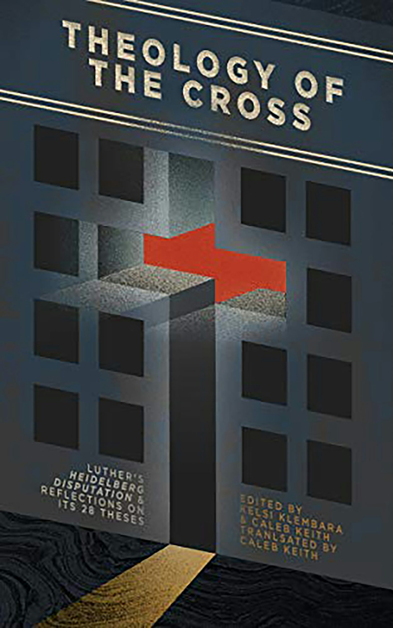 Theology of the Cross – 1517 Publishing