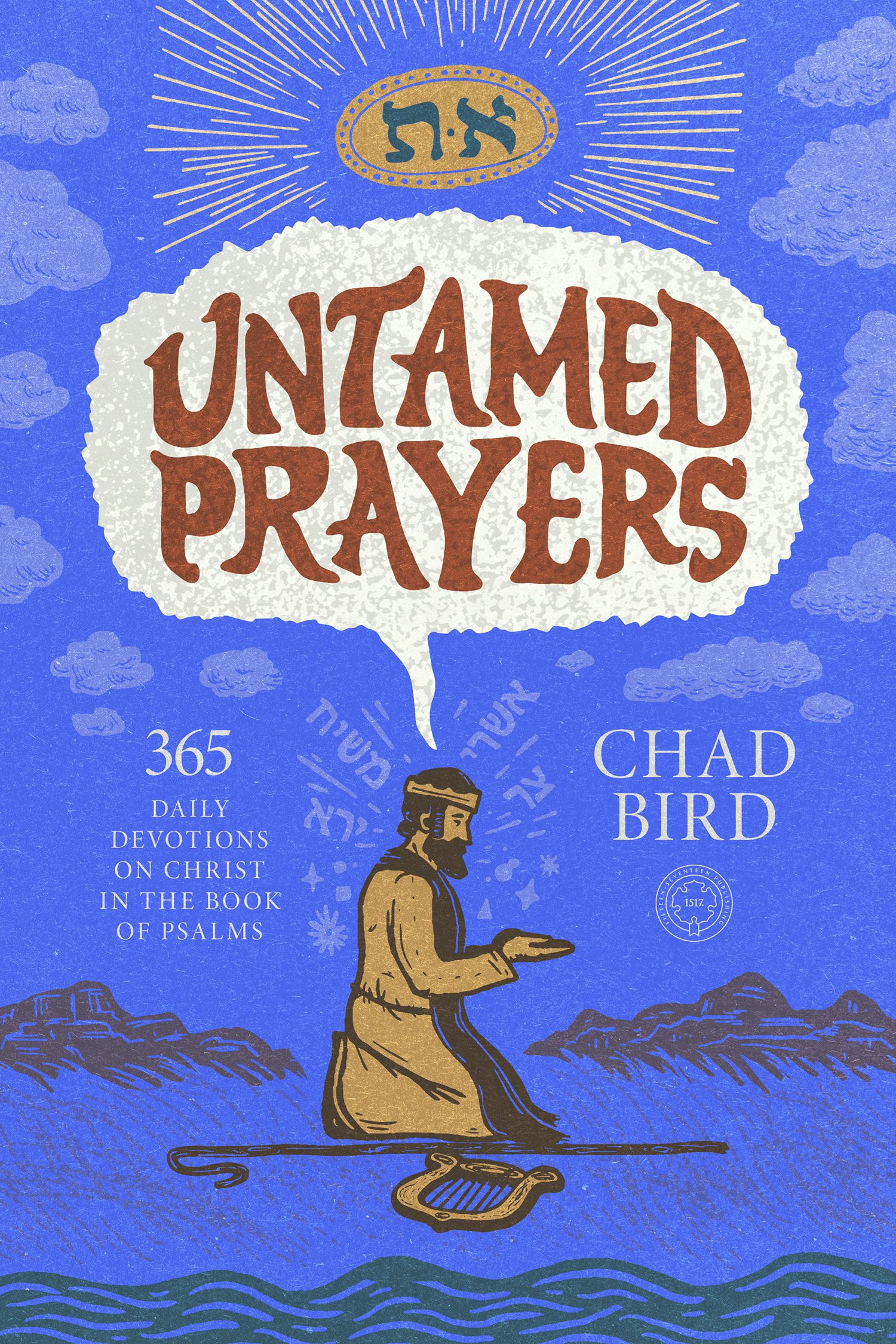 Untamed Prayers – 1517 Publishing